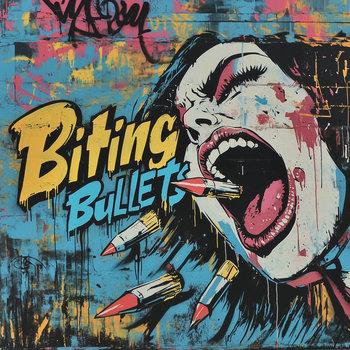Biting Bullets